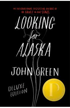 Looking for Alaska Deluxe Edition - John Green