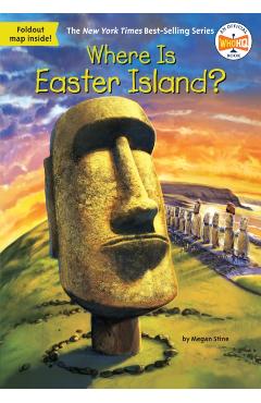 Where Is Easter Island? - Megan Stine