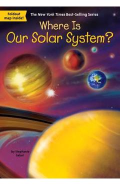Where Is Our Solar System? - Stephanie Sabol