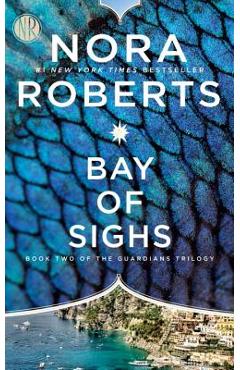 Bay of Sighs - Nora Roberts