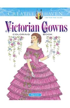 Creative Haven Victorian Gowns Coloring Book - Ming-ju Sun
