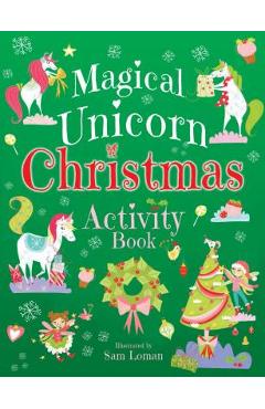 Magical Unicorn Christmas Activity Book - Sam Loman
