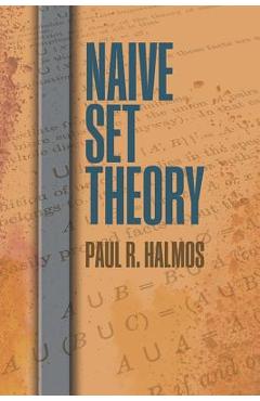 Naive Set Theory - Paul R. Halmos