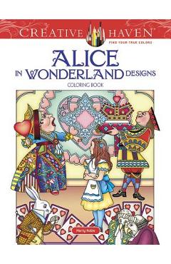 Creative Haven Alice in Wonderland Designs Coloring Book - Marty Noble
