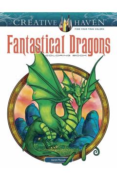 Creative Haven Fantastical Dragons Coloring Book - Aaron Pocock