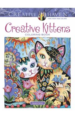 Creative Haven Creative Kittens Coloring Book - Marjorie Sarnat