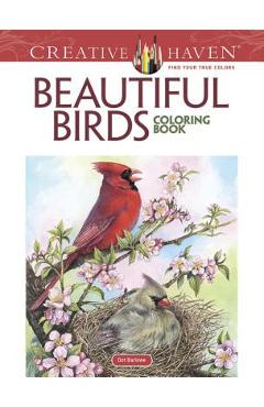 Creative Haven Beautiful Birds Coloring Book - Dot Barlowe