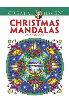 Creative Haven Christmas Mandalas Coloring Book - Marty Noble