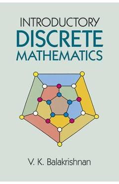 Introductory Discrete Mathematics - V. K. Balakrishnan