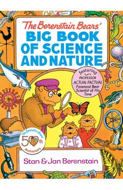 The Berenstain Bears\' Big Book of Science and Nature - Stan Berenstain