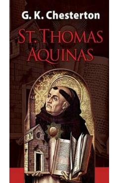 St. Thomas Aquinas - G. K. Chesterton