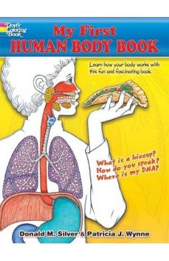 My First Human Body Book - Patricia J. Wynne