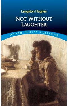 Not Without Laughter - Langston Hughes