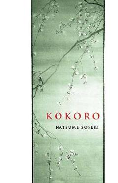 Kokoro - Natsume Soseki