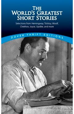 The World\'s Greatest Short Stories - James Daley