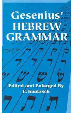 Gesenius' Hebrew Grammar - Gesenius - Imagine 1