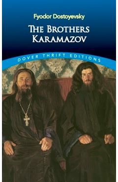 The Brothers Karamazov - Fyodor Dostoyevsky