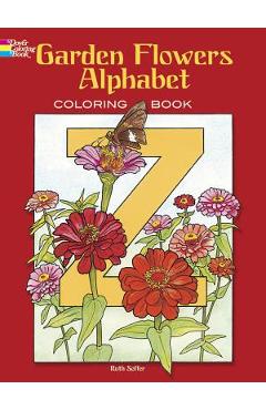 Garden Flowers Alphabet Coloring Book - Ruth Soffer