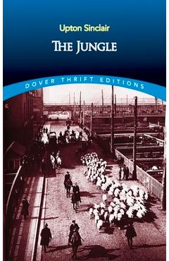 The Jungle - Upton Sinclair