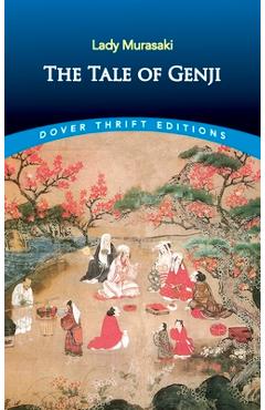 The Tale of Genji - Lady Murasaki