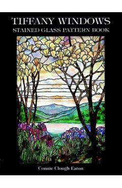 Tiffany Windows Stained Glass Pattern Book - Connie Clough Eaton