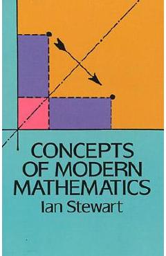 Concepts of modern mathematics - ian stewart