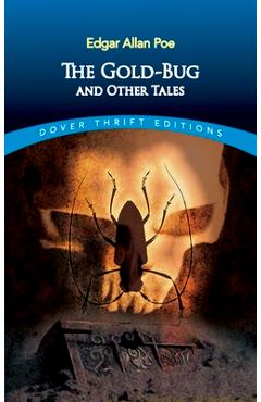 The Gold-Bug and Other Tales - Edgar Allan Poe