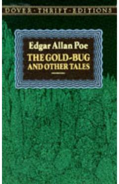 The Gold-Bug and Other Tales - Edgar Allan Poe