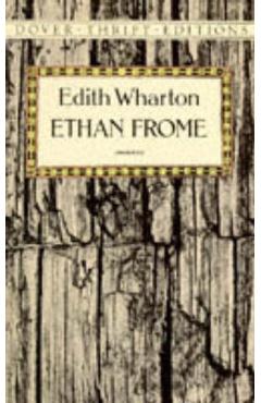 Ethan Frome - Edith Wharton