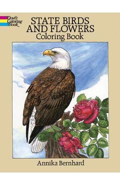 State Birds and Flowers Coloring Book - Annika Bernhard