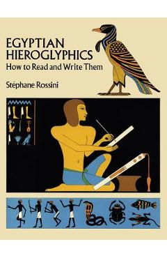 Egyptian Hieroglyphics - Stephane Rossini