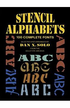 Stencil Alphabets - Dan X. Solo