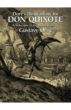 Dor�\'s Illustrations for Don Quixote - Gustave Dore