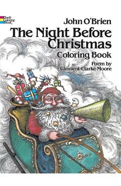 The Night Before Christmas Coloring Book - John O\'brien