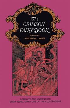 The Crimson Fairy Book - Andrew Lang
