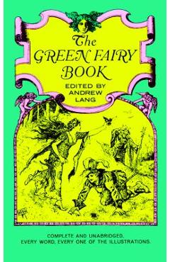 The Green Fairy Book - Andrew Lang