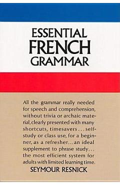 Essential French Grammar - Seymour Resnick
