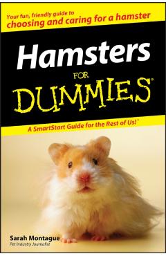Hamsters for Dummies - Sarah Montague