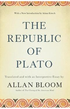 The Republic of Plato - Allan Bloom