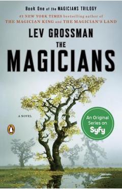 The Magicians - Lev Grossman