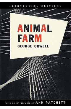 Animal Farm: A Fairy Story - George Orwell