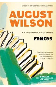Fences - August Wilson