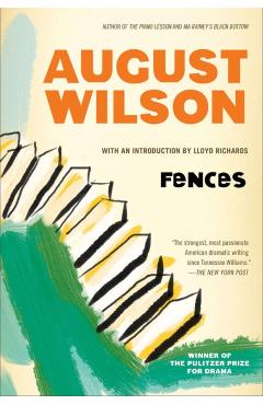 Fences - August Wilson