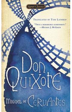 Don Quixote - Miguel De Cervantes Saavedra