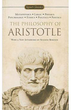 The Philosophy of Aristotle - Aristotle