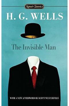 The Invisible Man - H. G. Wells