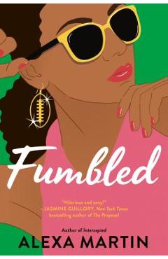 Fumbled - Alexa Martin