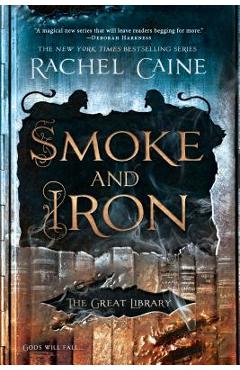 Smoke and Iron - Rachel Caine