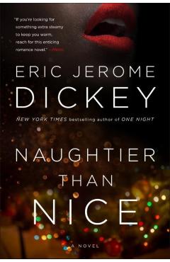 Naughtier Than Nice - Eric Jerome Dickey