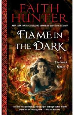 Flame in the Dark - Faith Hunter